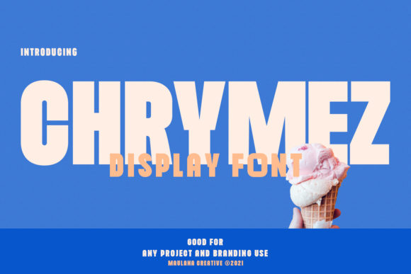 Chrymez: A Bold Display Font for Handmade Brands