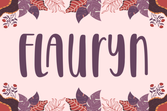 Flauryn: A Playful Display Font for Branding
