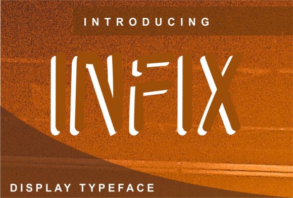 Infix: A Clean Display Font for Bold Branding