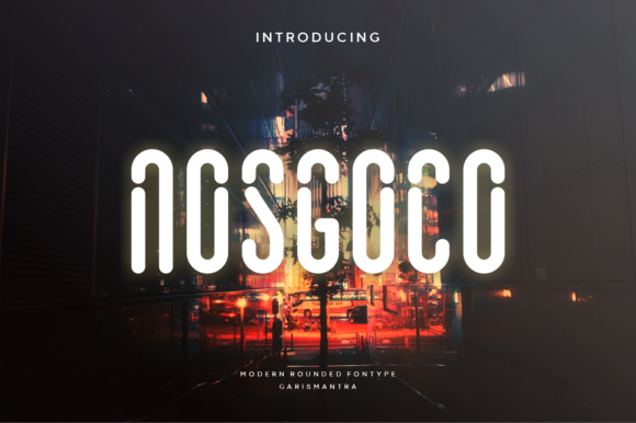 Nosgoco: A Modern Display Font for Futuristic Branding