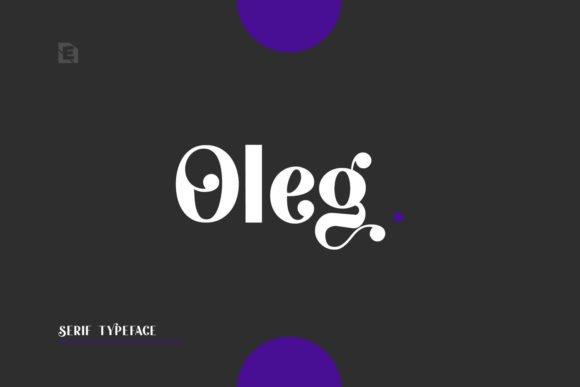 Oleg: A Modern Display Font for Your Brand