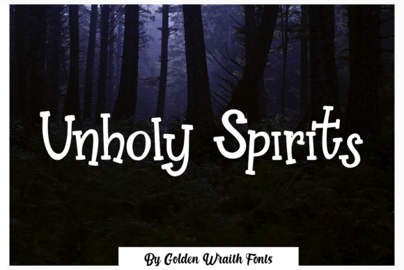 Unholy Spirits: A Spooky Display Font for Marketers